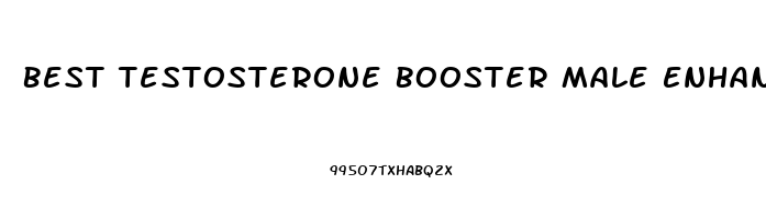 Best Testosterone Booster Male Enhancement