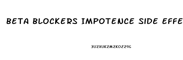 Beta Blockers Impotence Side Effects
