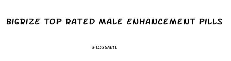 Bigrize Top Rated Male Enhancement Pills