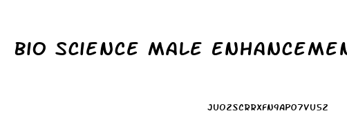 Bio Science Male Enhancement