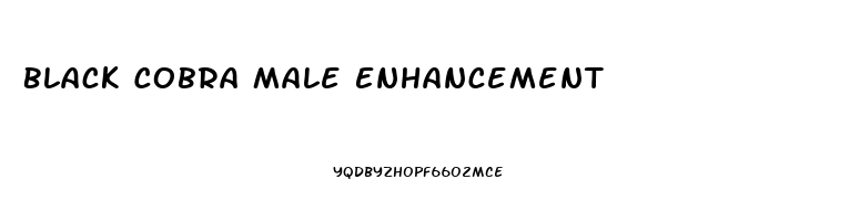 Black Cobra Male Enhancement