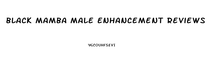 Black Mamba Male Enhancement Reviews