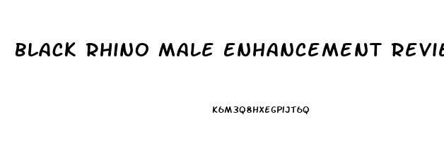 Black Rhino Male Enhancement Reviews