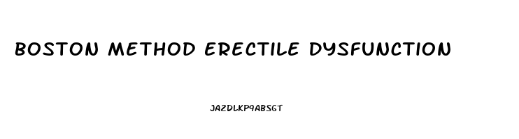 Boston Method Erectile Dysfunction