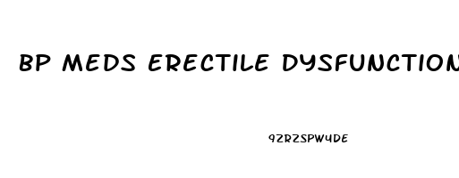 Bp Meds Erectile Dysfunction