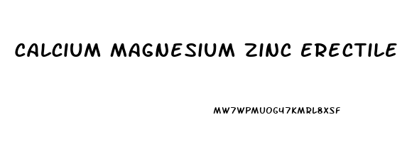 Calcium Magnesium Zinc Erectile Dysfunction