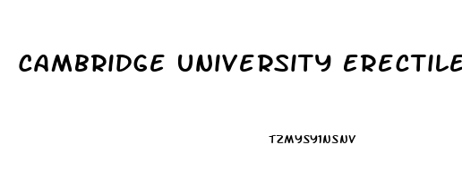 Cambridge University Erectile Dysfunction Study