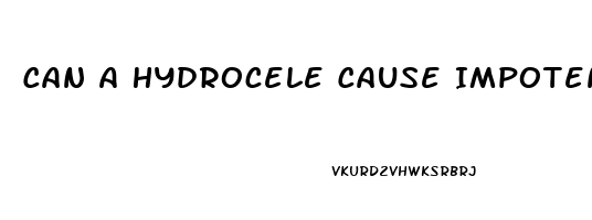 Can A Hydrocele Cause Impotence