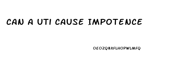 Can A Uti Cause Impotence