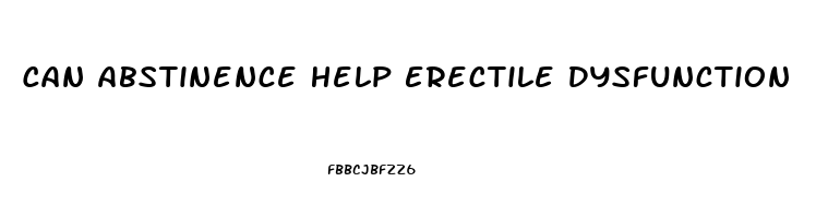 Can Abstinence Help Erectile Dysfunction