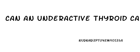 Can An Underactive Thyroid Cause Erectile Dysfunction