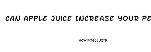 Can Apple Juice Increase Your Penis Size