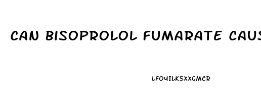 Can Bisoprolol Fumarate Cause Erectile Dysfunction