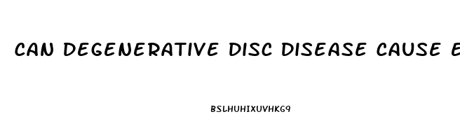 Can Degenerative Disc Disease Cause Erectile Dysfunction