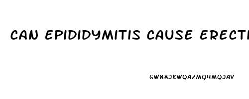 Can Epididymitis Cause Erectile Dysfunction