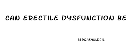 Can Erectile Dysfunction Be Cured