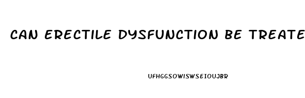 Can Erectile Dysfunction Be Treated