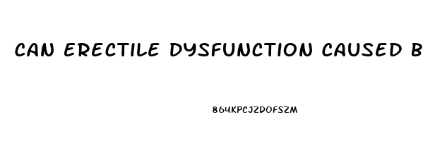 Can Erectile Dysfunction Caused By Diabetes Be Reversed