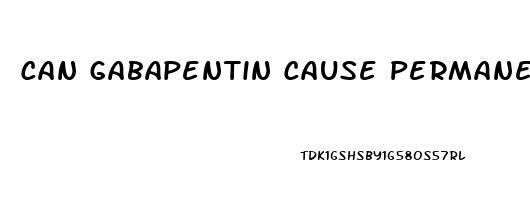 Can Gabapentin Cause Permanent Erectile Dysfunction