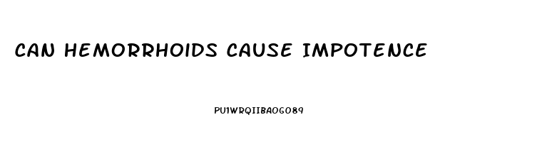 Can Hemorrhoids Cause Impotence