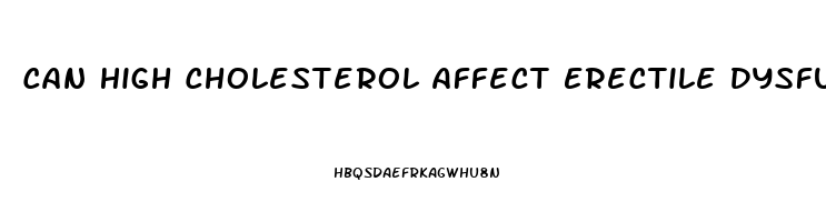 Can High Cholesterol Affect Erectile Dysfunction