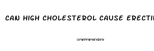 Can High Cholesterol Cause Erectile Dysfunction