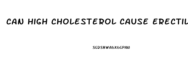 Can High Cholesterol Cause Erectile Dysfunction