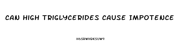 Can High Triglycerides Cause Impotence