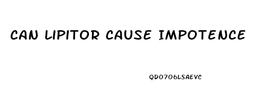 Can Lipitor Cause Impotence