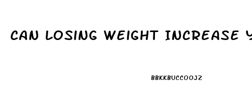 Can Losing Weight Increase Your Penis Size