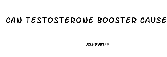 Can Testosterone Booster Cause Erectile Dysfunction