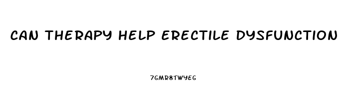 Can Therapy Help Erectile Dysfunction