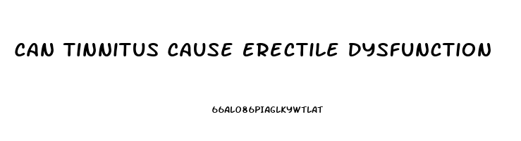 Can Tinnitus Cause Erectile Dysfunction