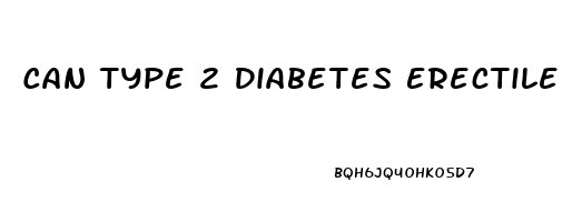 Can Type 2 Diabetes Erectile Dysfunction Be Reversed
