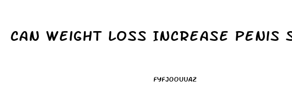 Can Weight Loss Increase Penis Size