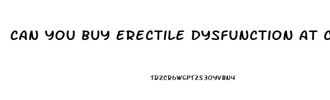 Can You Buy Erectile Dysfunction At Cvs