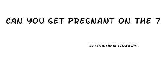 Can You Get Pregnant On The 7 Pill Free Days