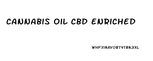 Cannabis Oil Cbd Enriched