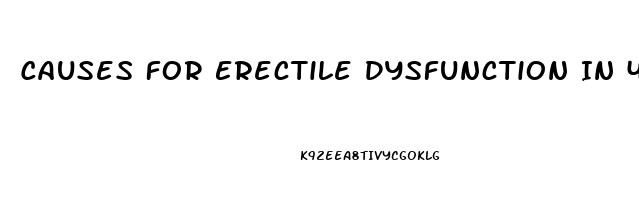 Causes For Erectile Dysfunction In 40s