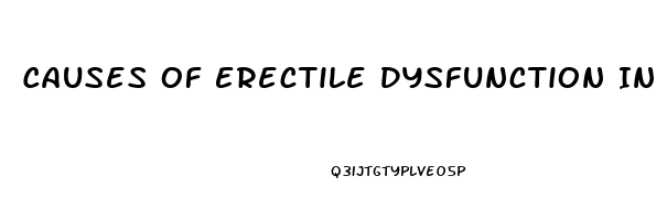 Causes Of Erectile Dysfunction In Young Men