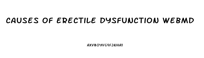 Causes Of Erectile Dysfunction Webmd