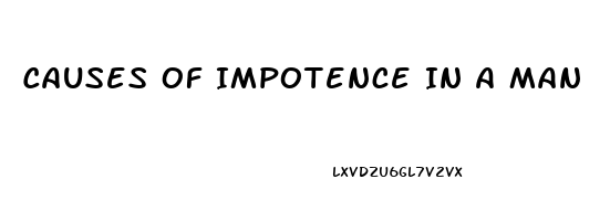 Causes Of Impotence In A Man