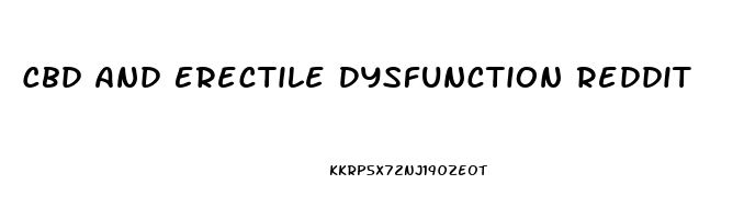 Cbd And Erectile Dysfunction Reddit