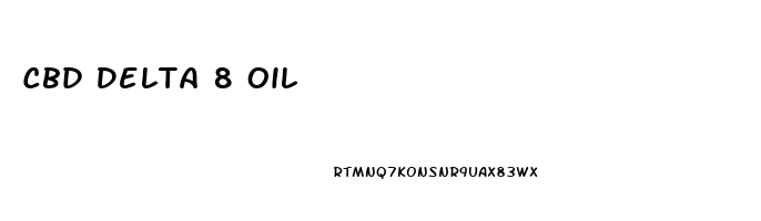 Cbd Delta 8 Oil