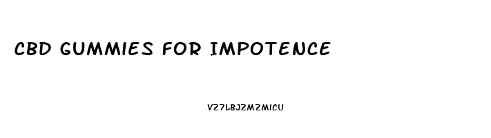 Cbd Gummies For Impotence