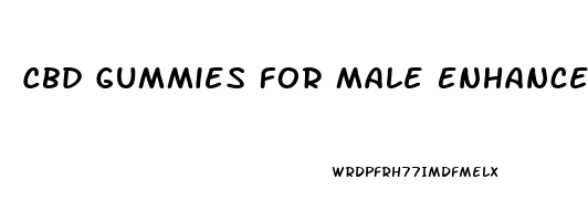 Cbd Gummies For Male Enhancement