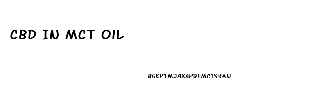 Cbd In Mct Oil