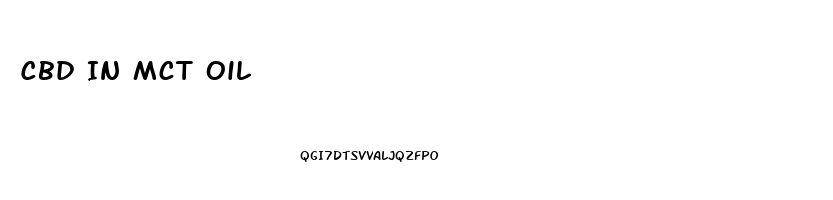Cbd In Mct Oil