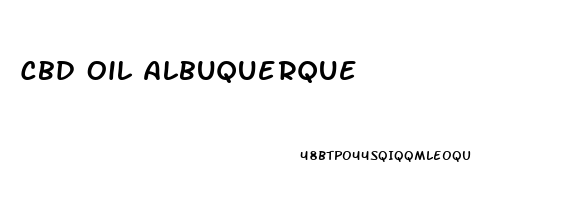 Cbd Oil Albuquerque