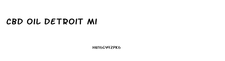 Cbd Oil Detroit Mi